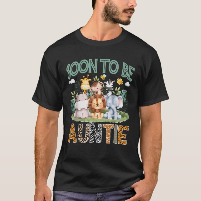 T-shirt Bientôt Être Tante Animal Safari Jungle Genre Reve (Devant)