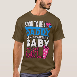 T-shirt Bientôt Être Un Papa D'Une Belle Bébée Fille