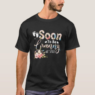 T-shirt Bientôt, Granny Est. Premier Tim de la fête des mè