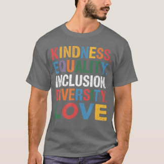 T-shirt Bienveillance Paix Égalité Amour Inclusion Espoir