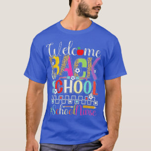 T-shirt Bienvenue À L'École Infirmière Premier Jour De L'É