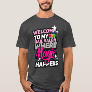 T-shirt Bienvenue À Mon Studio Nail Salon Cute Nail Tech