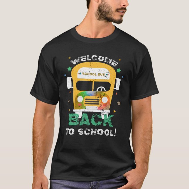 T-shirt Bienvenue À Nouveau Au Pilote De Bus Scolaire (Devant)