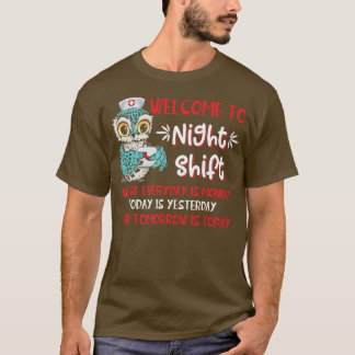 T-shirt Bienvenue À Nuit Shift Infirmières Chouettes Chaqu