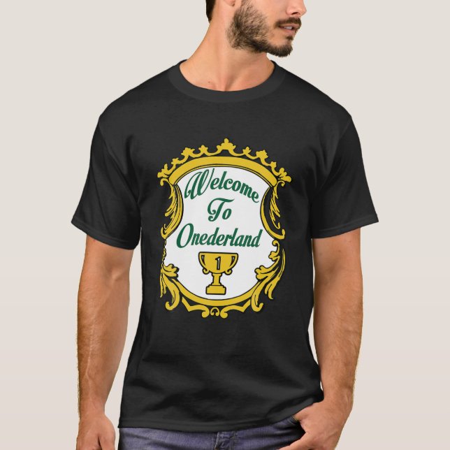 T-shirt Bienvenue À Onederland Novelty Weight Loight (Devant)