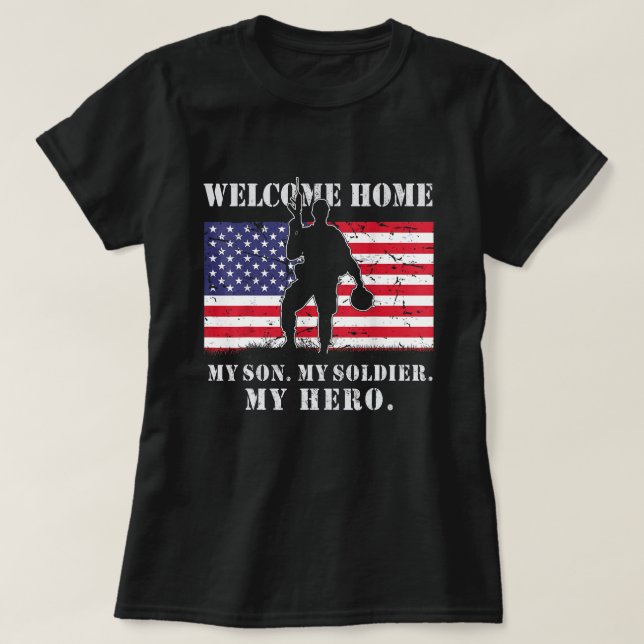 T-shirt Bienvenue Accueil Mon Fils Soldat Homecoming Reuni (Design devant)