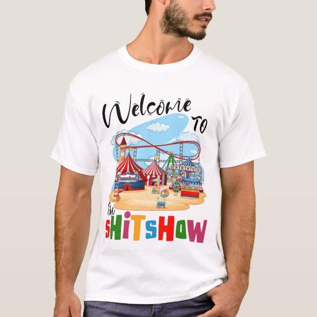 T-shirt Bienvenue Au ShitShow, Ringmaster Du Shitsho (Devant)