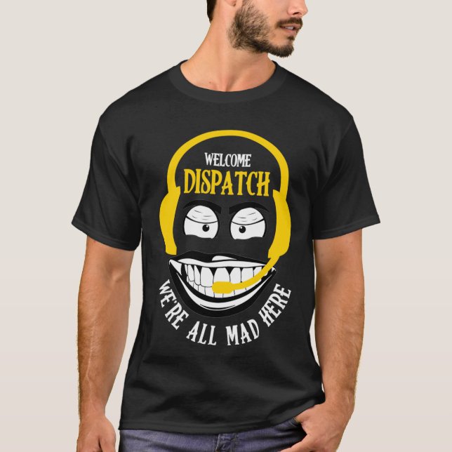 T-shirt Bienvenue Expédition Nous sommes tous Mad Here 911 (Devant)
