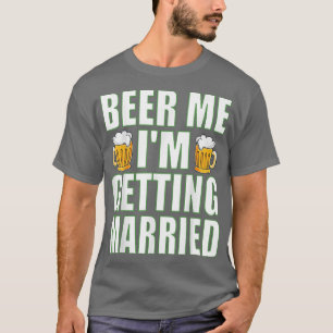 T-shirt Biére à Moi Je Me Marie Drôle Enterrement de Vie d