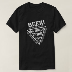 T-shirt BIÈRE Aller à l'avant Boire un peu
