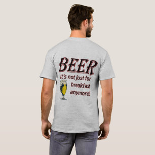 T-shirt BIÈRE - Ce n'est plus seulement pour le petit-dé