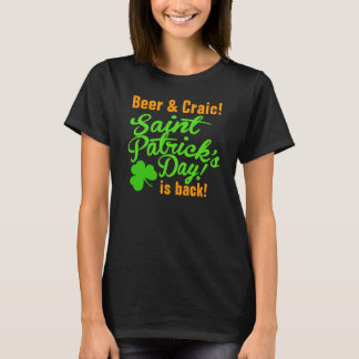 T-shirt Bière et Jour de la St Patrick Craic de retour