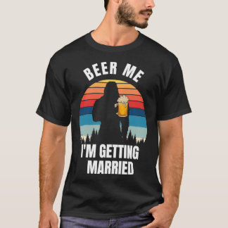 T-shirt Bière moi Ix27m se marier 11