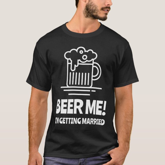 T-shirt Bière moi je me marie Bachelor Party (Devant)