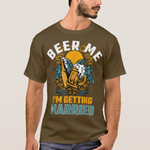 T-shirt Bière Moi Je Me Marie Funny Groom Retro Graph