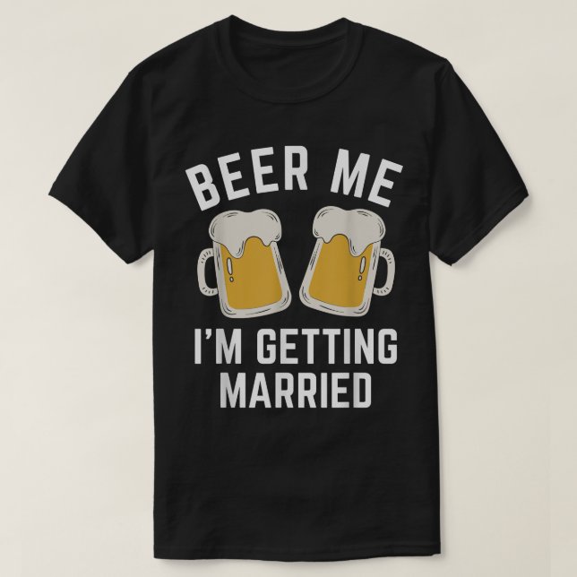 T-shirt Bière moi je me marie Groomsmen de chambre    (Design devant)