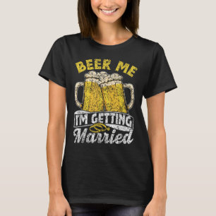 T-shirt Bière Moi Je Me Marie Mariée Mariée Mariée Groom B