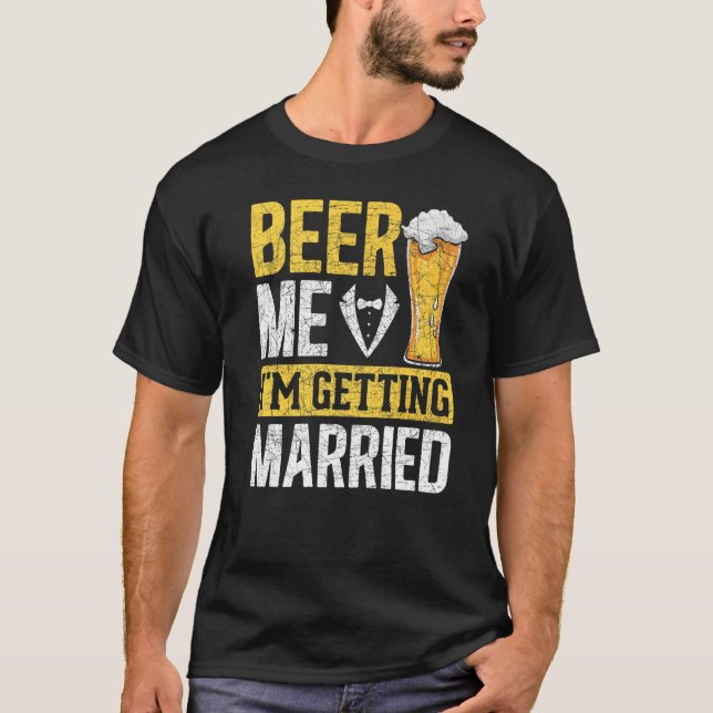 T-shirt Bières pour hommes, payez-moi, je me marie Bière d (Devant)