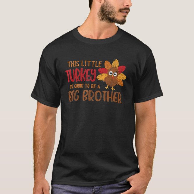 T-shirt Big Brother Faire-part Cette Petite Turquie Est Go (Devant)
