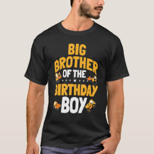 T-shirt Big Brother Of The Birthday Boy Construction Trava