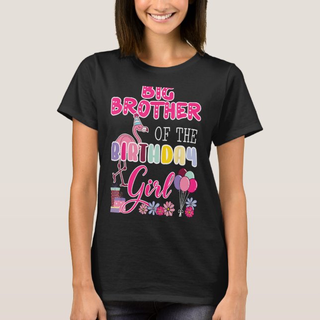 T-shirt Big Brother Of The Birthday Girl Flamant rose Thèm (Devant)