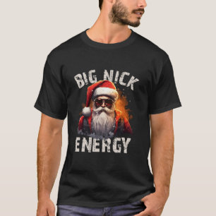 T-shirt Big Nick Energy Cool Père Noël Lunettes de soleil