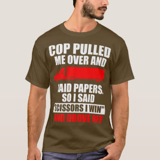 T-shirt Big Rig Semi-Trailer Trucker Funny Hauler Truck Dr