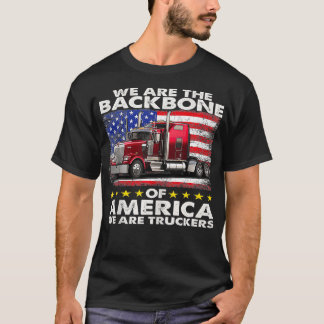 T-shirt Big Rig Trucker Nous Sommes Le Trucker De America 