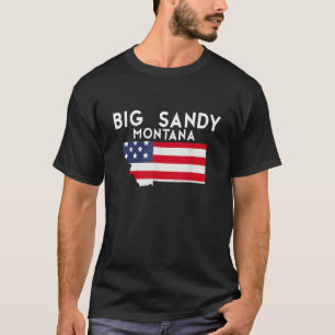 T-shirt Big Sandy Montana USA State America Travel Montana