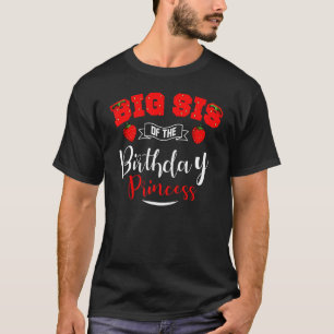 T-shirt Big Sis Of The Birthday Princess Strawberry Thème