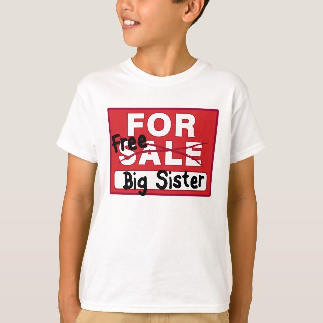 T-shirt Big Sister À Vendre (Devant)