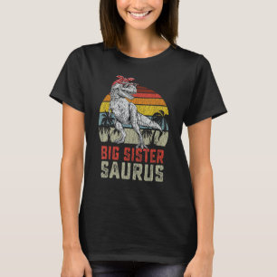 T-shirt Big Sistersaurus Rex Dinosaur Big Saurus Fa
