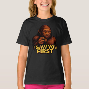 T-shirt Bigfoot Je T'ai Vu En Premier