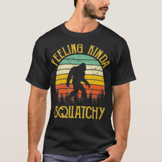 T-shirt Bigfoot Sent Kinda Squatchy