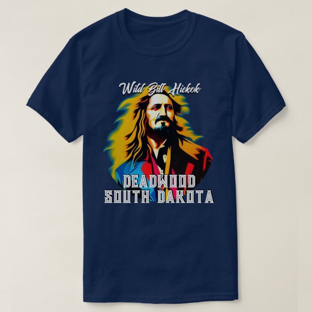 T-shirt Bill Hickok Deadwood (Design devant)