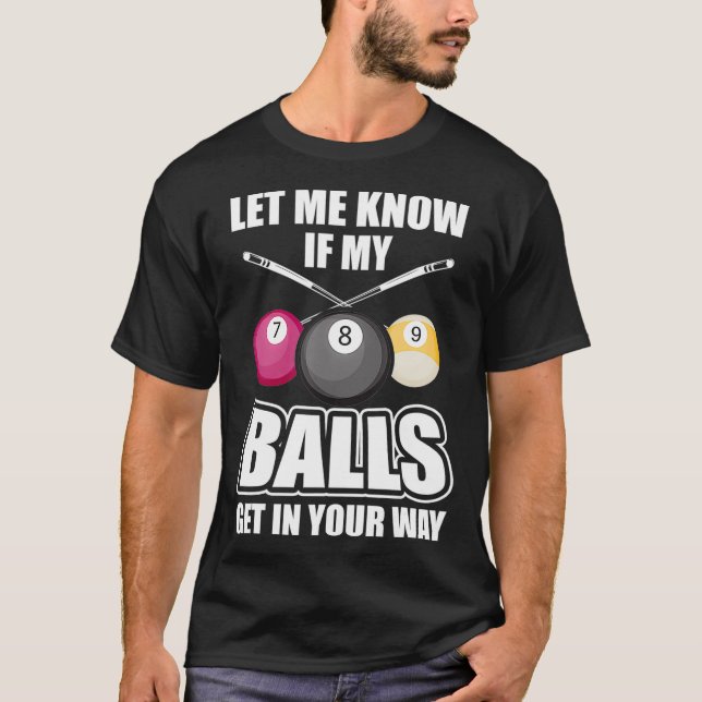 T-shirt Billard 8 Ball Play Pool Table Cue Stick Cadeau (Devant)