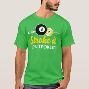 T-shirt Billard de piscine amusant à frapper pas de le fra