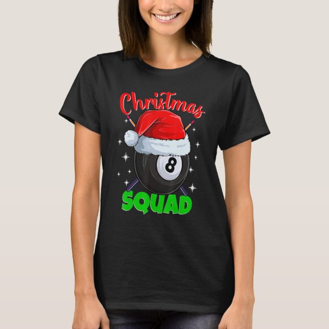 T-shirt Billiards 8 Ball Christmas Squad Pool Balls Billia (Devant)