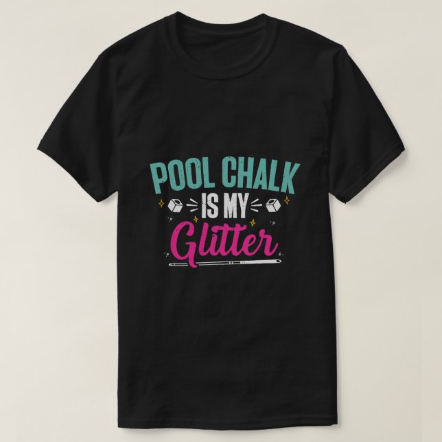 T-shirt Billiards Chalk Funky Pool Shooter Master Billiard (Design devant)