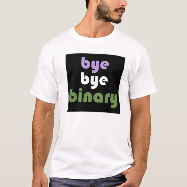 T-shirt Binaire d'au revoir (Devant)