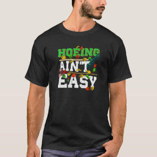 T-shirt Biner n'est pas facile Humour Jardinage Adulte Bla