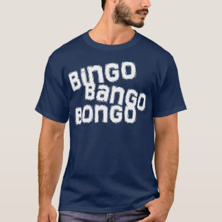 T-shirt bingo bango