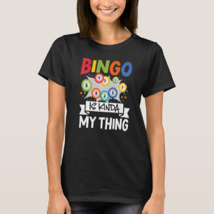 T-shirt Bingo C'Est Un Peu Mon Chose Jeu Lucky
