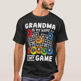 T-shirt Bingo Grand-mère est mon nom et Bingo est mon jeu 