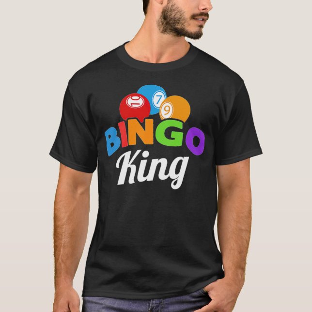 T-shirt Bingo King Friends Cadeau Funny Gambling squat -  (Devant)