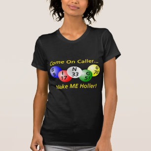 T-shirt Bingo-test ! Venez sur le visiteur, incitez-MOI à