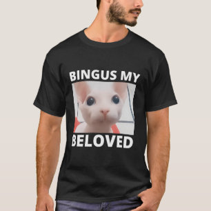 T-shirt Bingus Appelle Mon Bien-Aimé Sphinx Sphyn Sans Che
