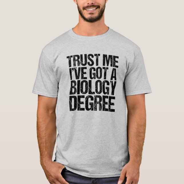 T-shirt Biologie amusante Grand diplôme Bio Humour enseign (Devant)