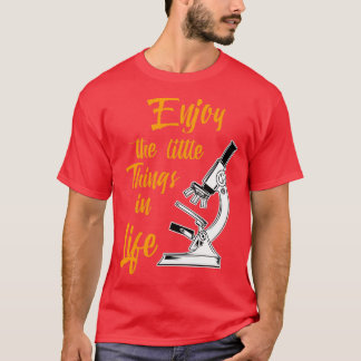 T-shirt Biologiste Science Nature Profitez Des Petites Cho