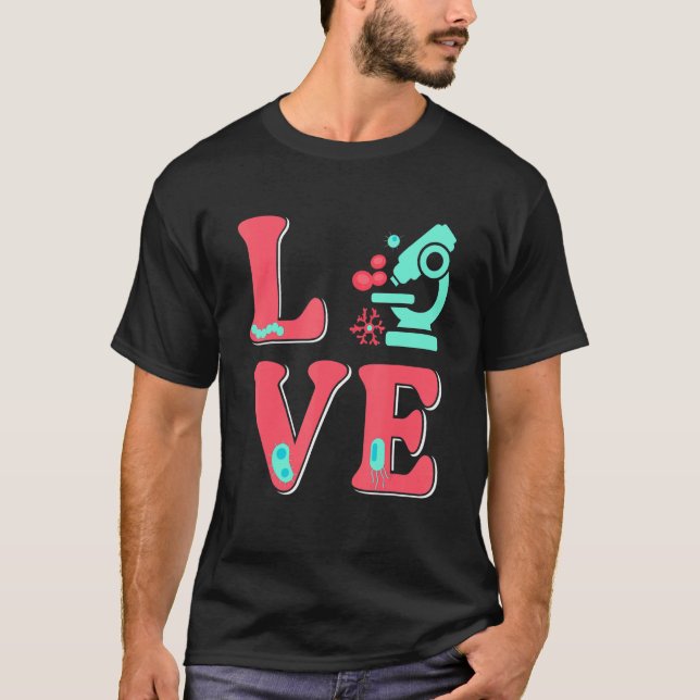 T-shirt Biology Love Biologist Microscope Microbiology (Devant)